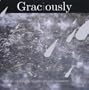 Graciously: A Gulf Relief Compilation