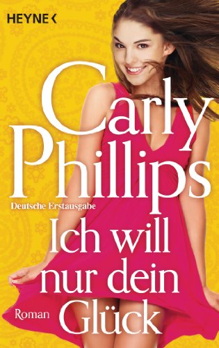 Ich will nur dein Glück: Roman (Serendipity 2) (German Edition)