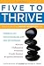 Five to Thrive: Your Cutting-Edge Cancer Prevention Plan Image of Five to Thrive: Your Cutting-Edge Cancer Prevention Plan