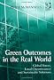 Green Outcomes in the Real World