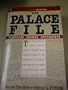 The Palace File