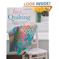 Love... Quilting: 18 Simple Step-by-step Projects to Sew