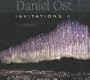 Invitations 2: Daniel Ost