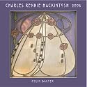 Charles Rennie Mackintosh Calendar 2008