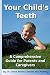 Parents Guide To Children's Teeth