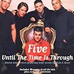 Until the Time Is Through