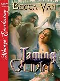 Taming Olivia [Terra-form 2] (Siren Publishing Menage Everlasting)
