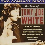 Best Of Tony Joe White