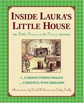 Inside Laura's Little House: The Little House on the Prairie Treasury
