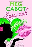 Susannah - Auch Geister k&ouml;nnen k&uuml;ssen - Meg Cabot