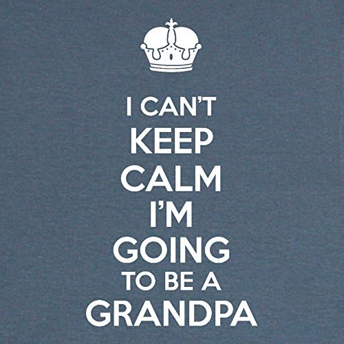 Mama Birdie I Can't Keep Calm I'm Going To Be A Grandpa Adult T-Shirt (Indigo, Large)