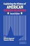 Explaining the History of American Foreign Relations