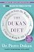 The Dukan Diet: 2 Steps to Lose the Weight, 2 Steps to Keep It Off Forever