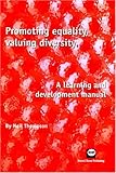Promoting equality, valuing diversity : a learning and development manual
