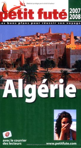 City Travel Guides Discounted  Livres : Le Petit Futé Algérie