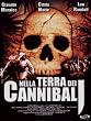 Nella Terra Dei Cannibali