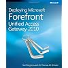 Deploying Microsoft Forefront Unified Access Gateway 2010