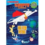 Krypto: Dog Star Patrol! (Coloring and Activities #1 W/ Glow Stickers) (Krypto the Superdog) book cover