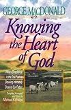 Knowing the Heart of God
