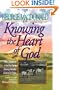 Knowing the Heart of God: Where Obedience Is the One Path to Drawing Intuitively Close to Our Father