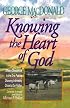 Knowing the Heart of God: Where Obedience Is the One Path to Drawing Intuitively Close to Our Father