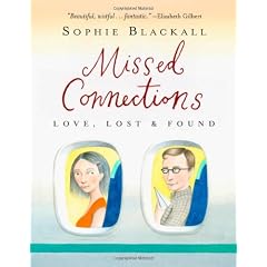 Missed Connections: Love, Lost & Found