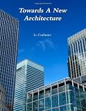 Towards a New Architecture