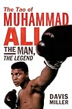 The tao of Muhammad Ali