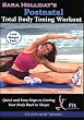 Sara Holliday's Postnatal Total Body Toning Workout DVD