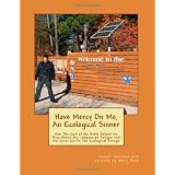HaveMercyOnMe,AnEcologicalSinner