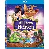 All Dogs Go to Heaven [Blu-ray]
