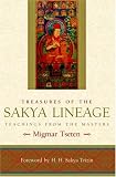 Treasures of the Sakya Lineage: Teachings from the Masters (Paths of Liberation): Teachings from the Masters (Paths of Liberation)