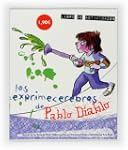 Los exprimecerebros de Pablo Diablo