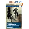 Multilateral Counter-Terrorism: The global politics of cooperation and contestation (Global Institutions)