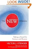 The New Atheism: Taking a Stand for Science and Reason