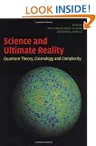 Science and Ultimate Reality: Quantum Theory, Cosmology, and Complexity