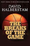 The Breaks of the Game