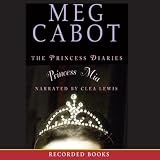  : Princess Mia (Unabridged)