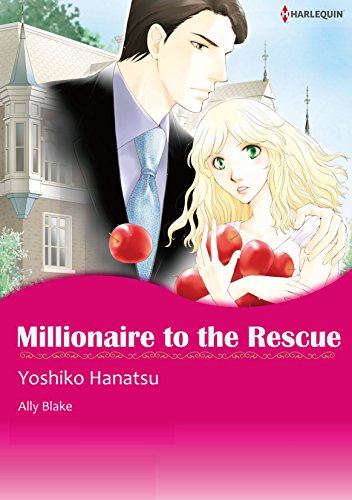 Millionaire to the Rescue (Harlequin comics)