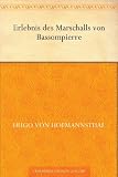 Erlebnis des Marschalls von Bassompierre