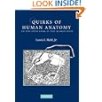 Quirks of Human Anatomy: An Evo-Devo Look at the Human Body by Lewis I. Held Jr