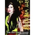 Amy Winehouse - The Girl Done Good [DVD] [2008]