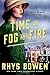 Time of Fog and Fire: A Molly Murphy Mystery (Molly Murphy Mysteries)