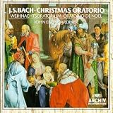 Bach - Christmas Oratorio / Gardiner