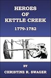 Heroes of Kettle Creek