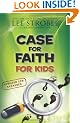 Case for Faith for Kids Updated and Expanded (Case For... Kids)