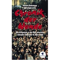 Chronik der Wende - Die Ereignisse in der DDR zwischen 7. Oktober 1989 und 18. M�rz 1990: Das Begleitbuch zur ARD-Fernsehdokumentation. Die Ereignisse ... zwischen 7. Oktober 1989 und 18. M�rz 1990