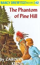Nancy Drew #42 The Phantom Of Pine Hill