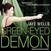 Green-Eyed Demon: Sabina Kane, Book 3 | [Jaye Wells]