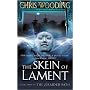 The Skein of Lament: Book Two of the Braided Path: The Braided Path bk. 2 (Gollancz S.F.)
